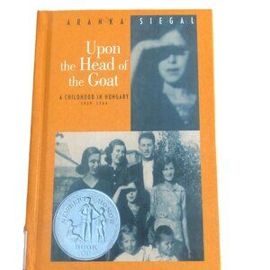 Upon the Head of the Goat - A Childhood in Hungary - Aranka Siegal (Hardback)
